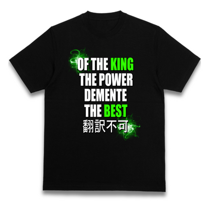 Camiseta Regular Premium "Of the king the power"