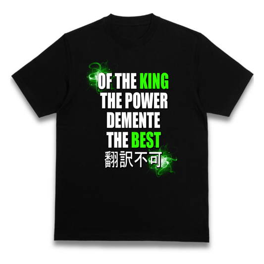 Camiseta Regular Premium "Of the king the power"
